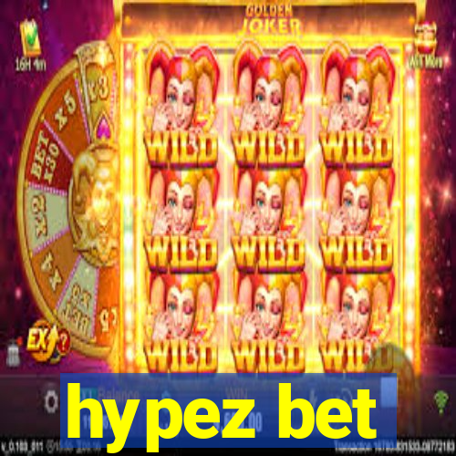 hypez bet